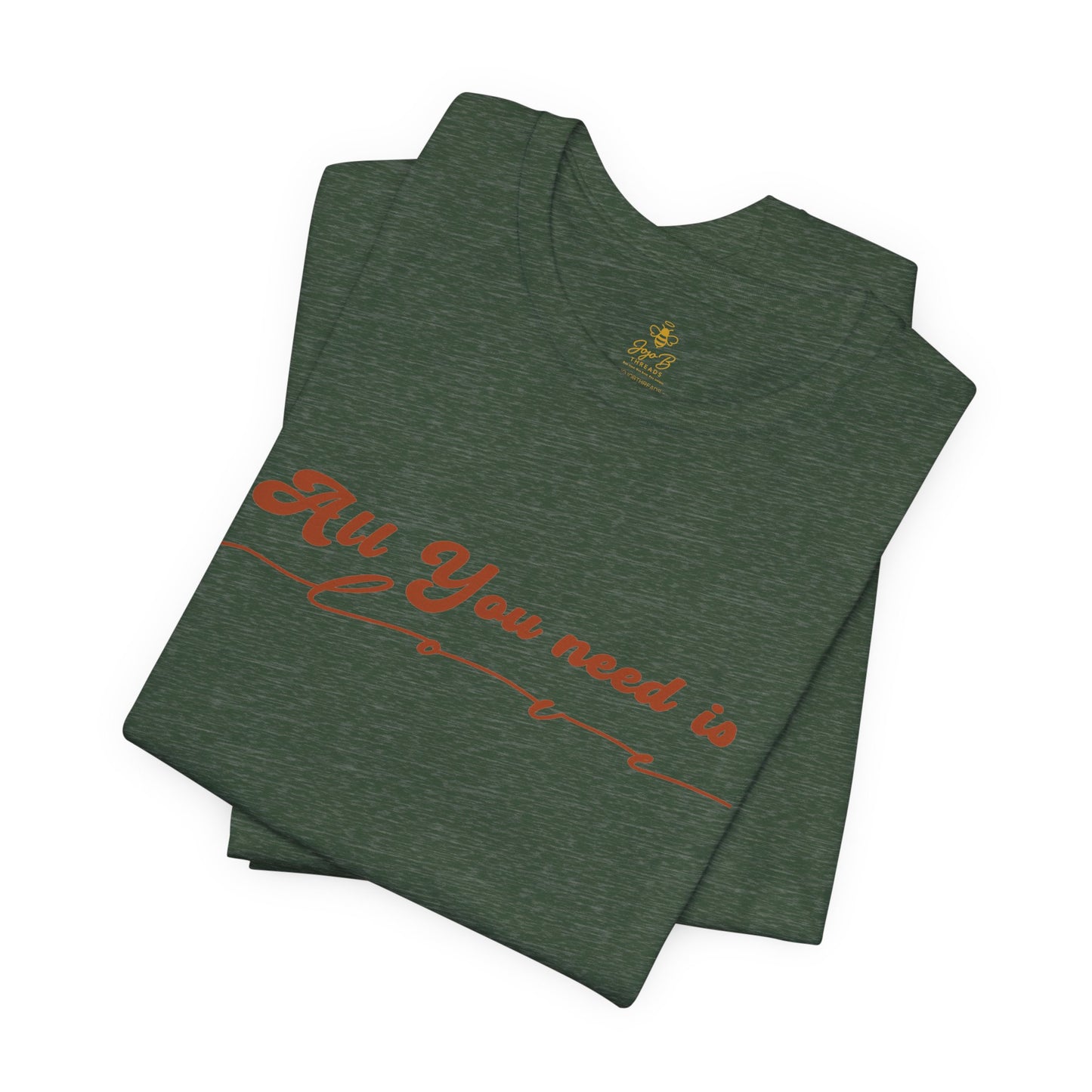 All You Need is Love – Handwritten Script | Jersey Tee