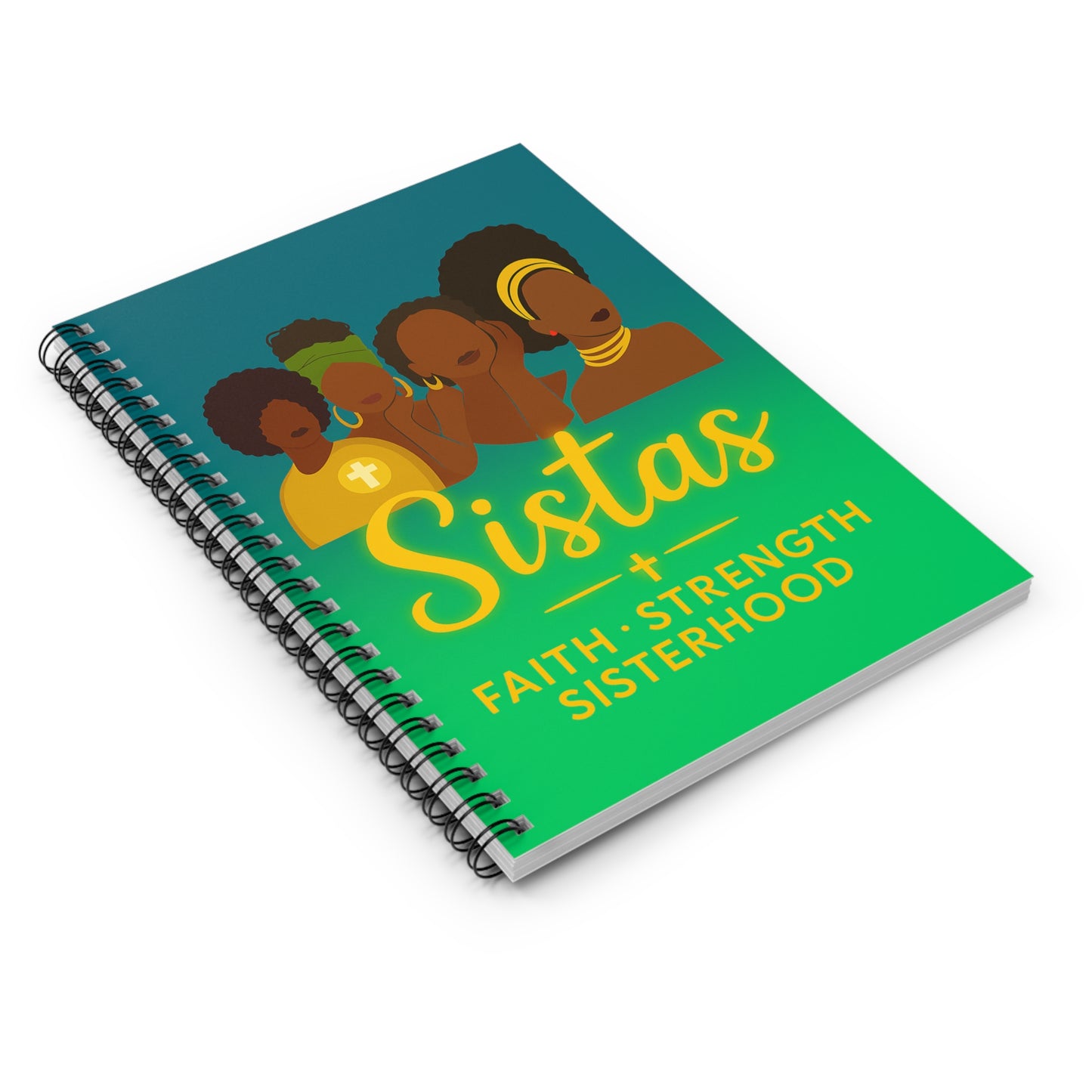Sistas: United in Strength and Style | Spiral Notebook