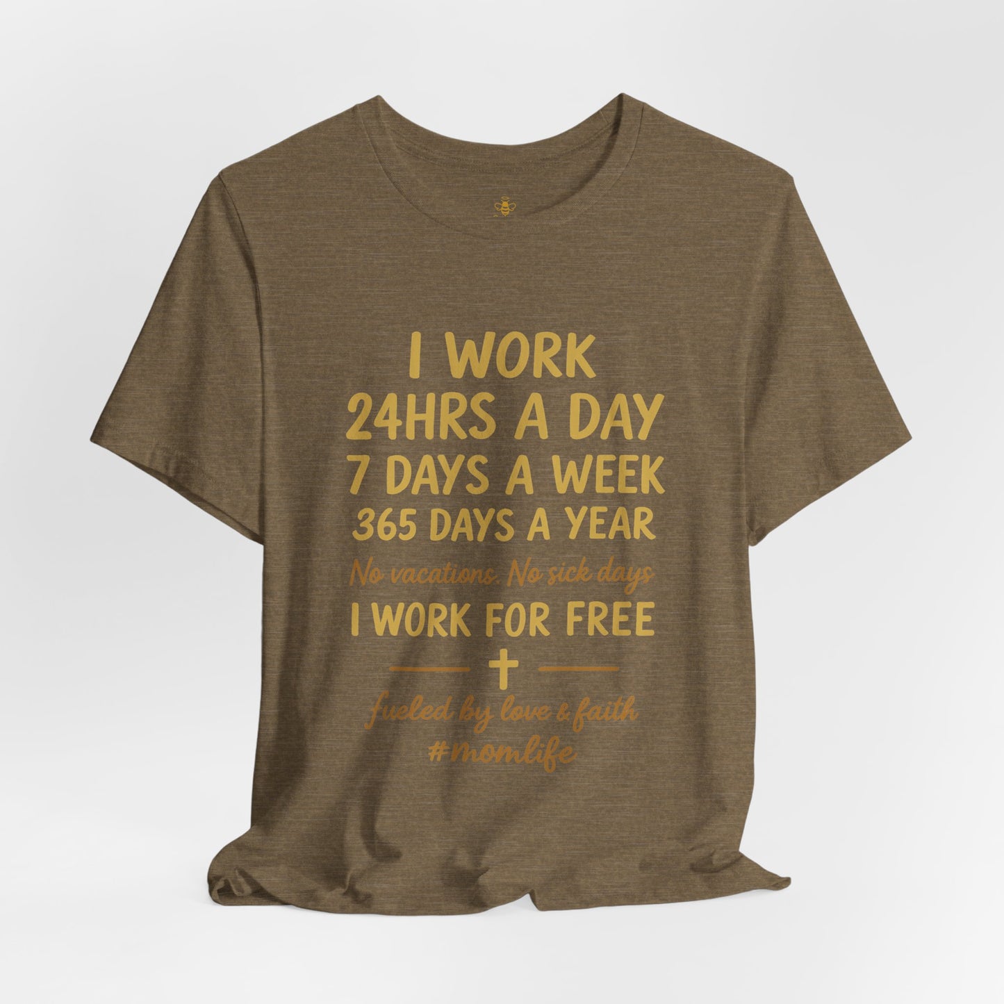 No Days Off Mom Life | Jersey Tee