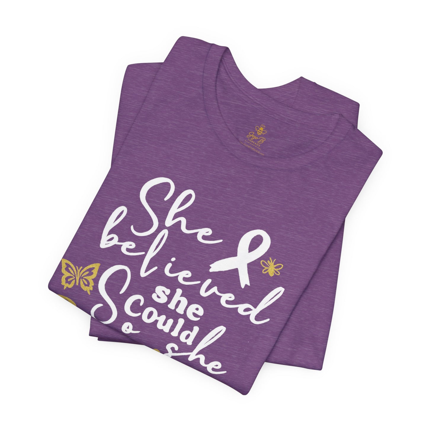 She Believed, So She Survived – Inspirational Cancer Warrior | Jersey Tee