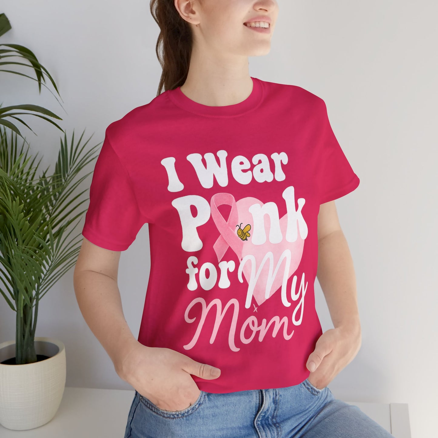 I Wear Pink for My Mom – Breast Cancer Awareness | Jersey Tee