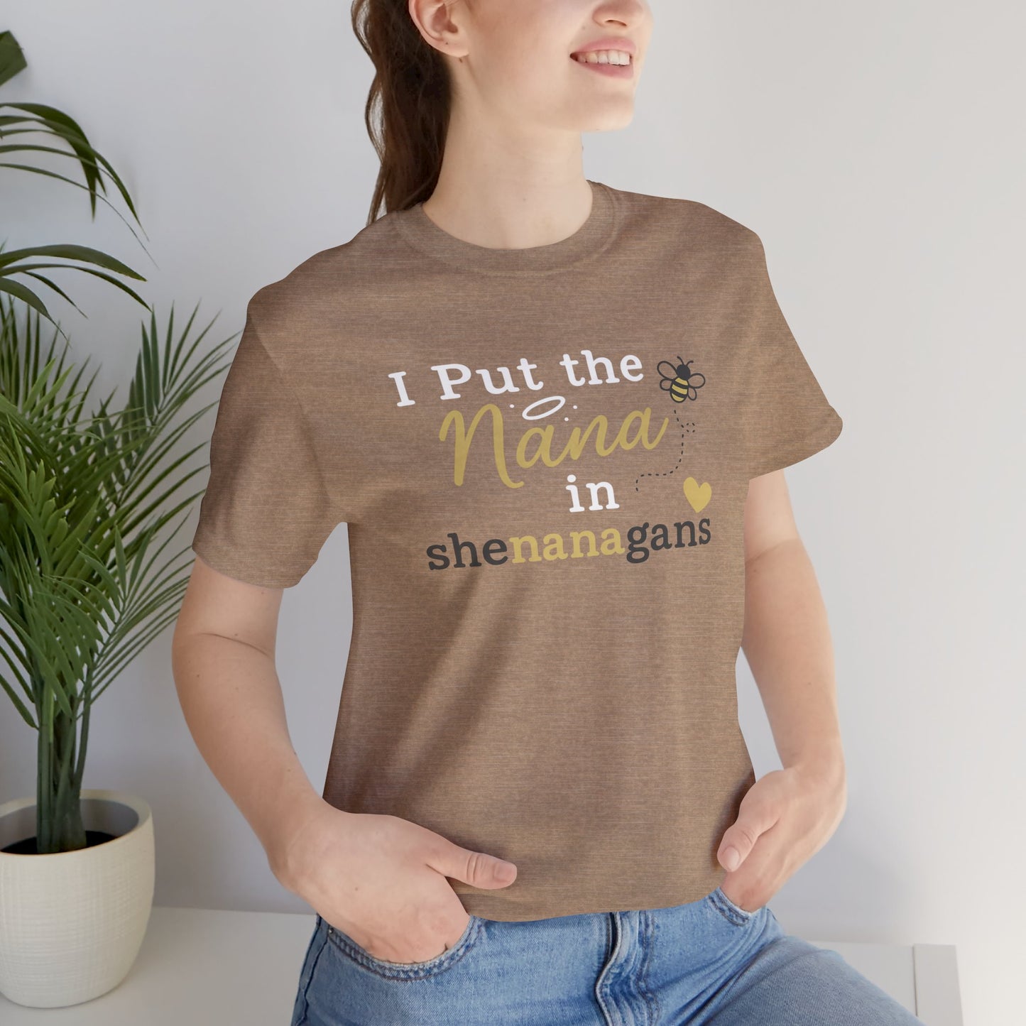 “I Put the Nana in Shenanagans” | Jersey Tee