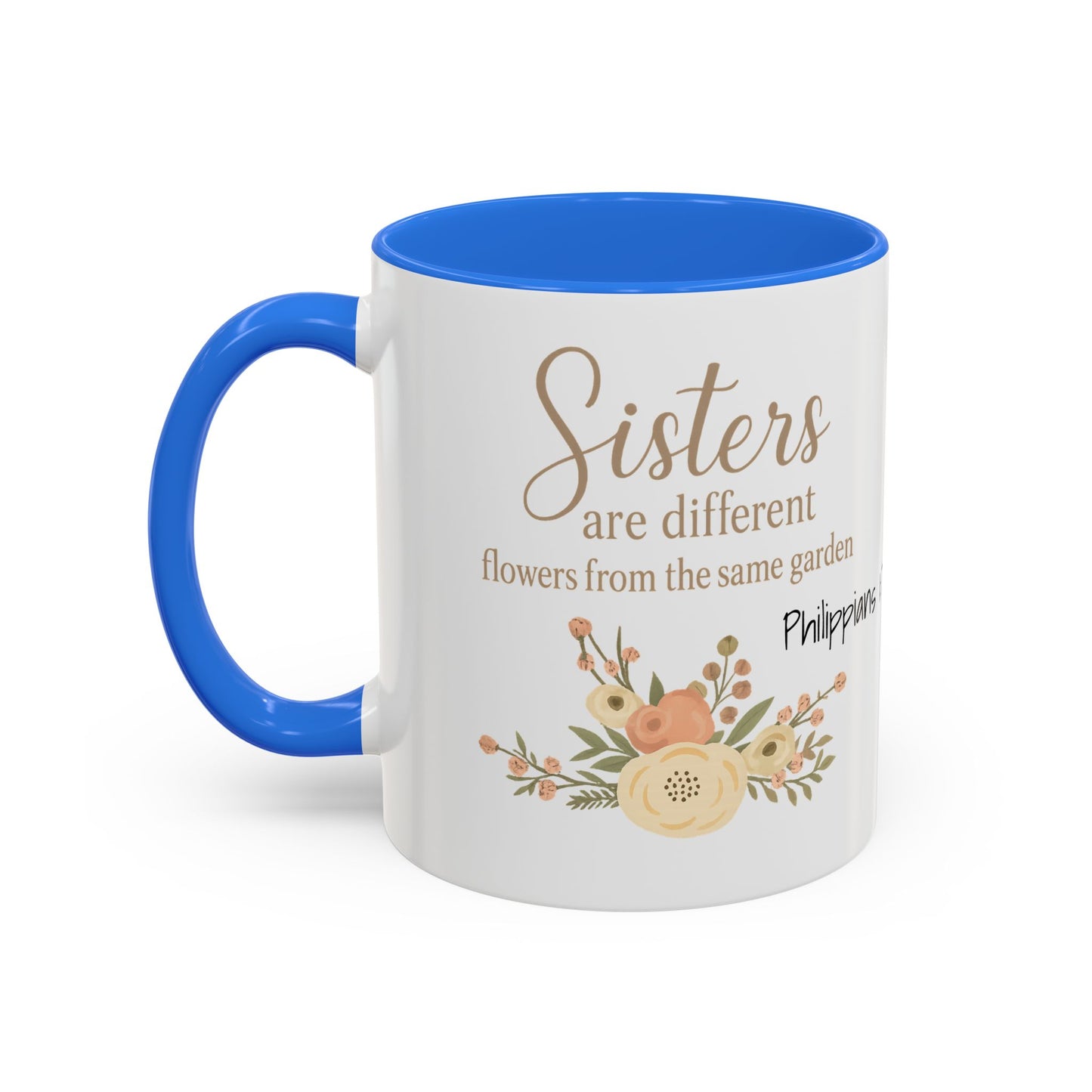 Sisters in Bloom | 11oz Mug