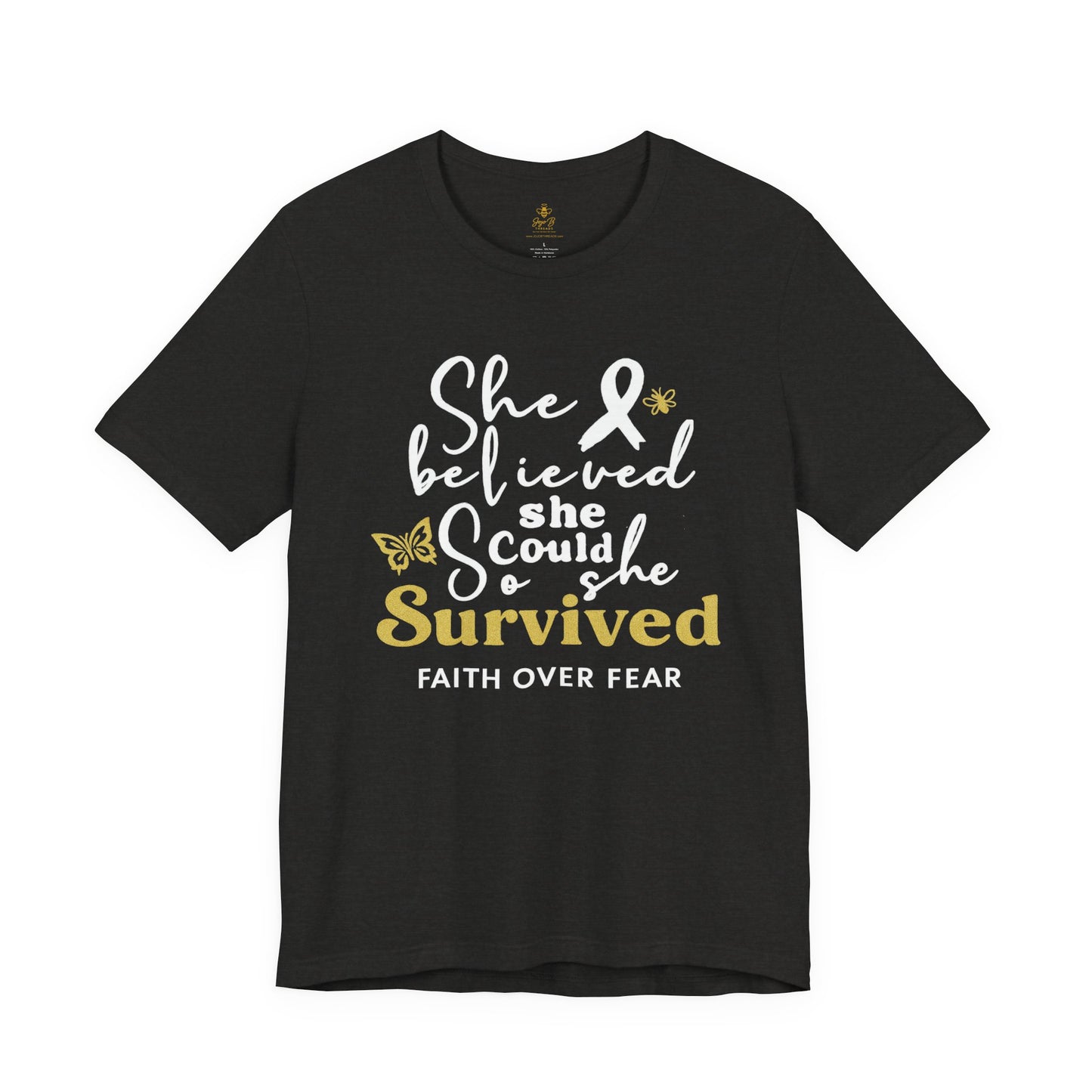 She Believed, So She Survived – Inspirational Cancer Warrior | Jersey Tee
