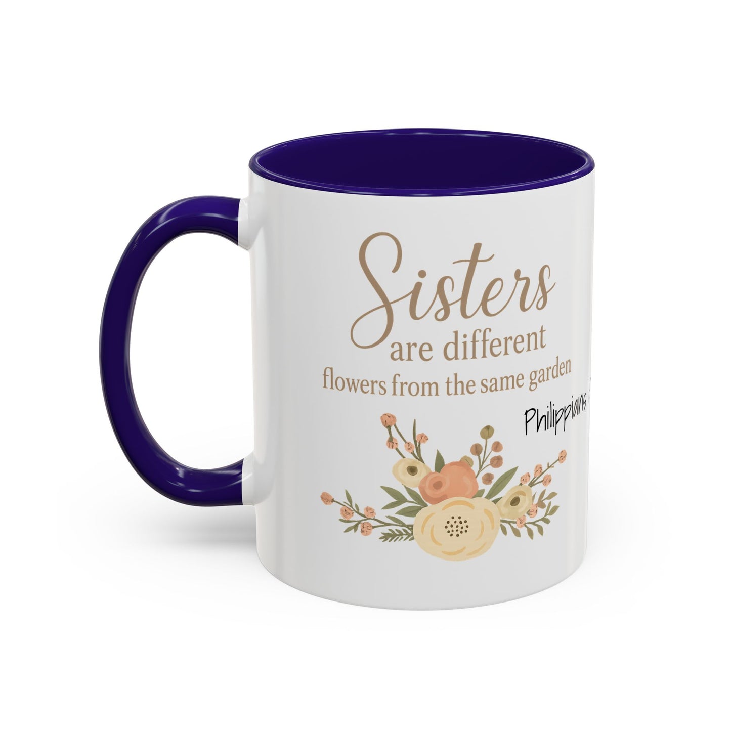 Sisters in Bloom | 11oz Mug