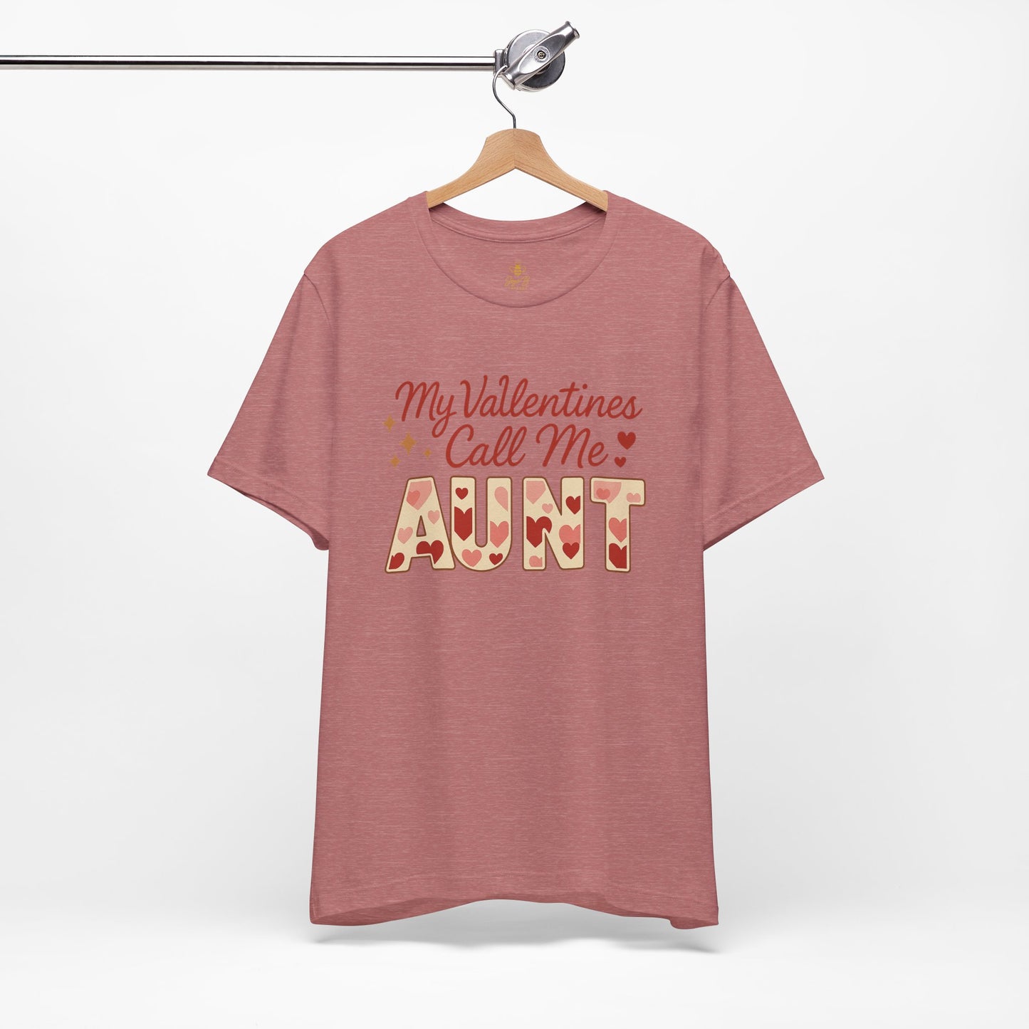 "My Valentines Call Me Aunt" | Jersey Tee
