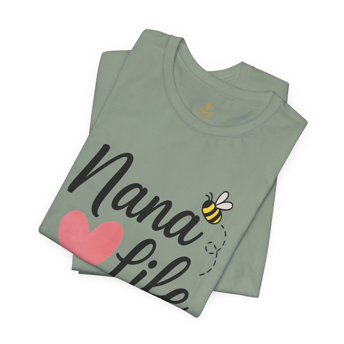 "Nana Life" Heart & Bee Script | Jersey Tee