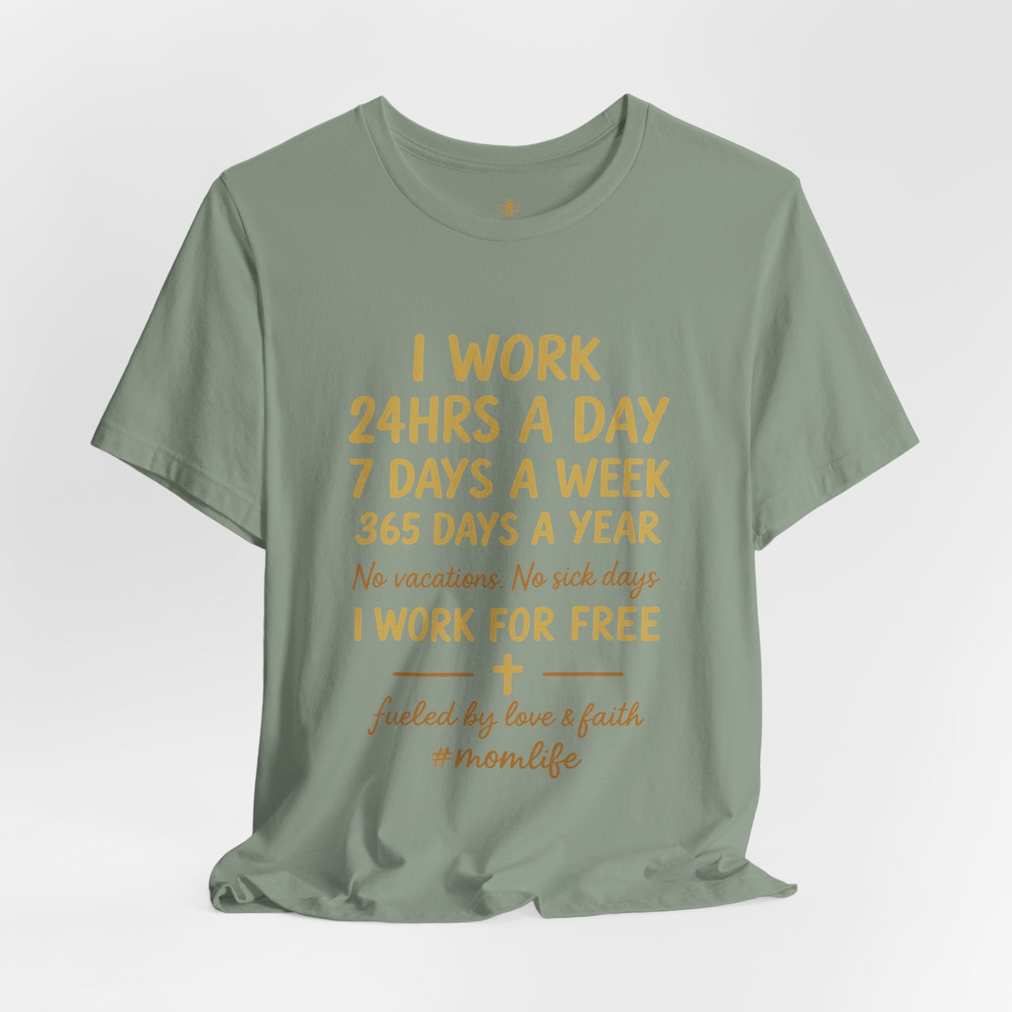 No Days Off Mom Life | Jersey Tee