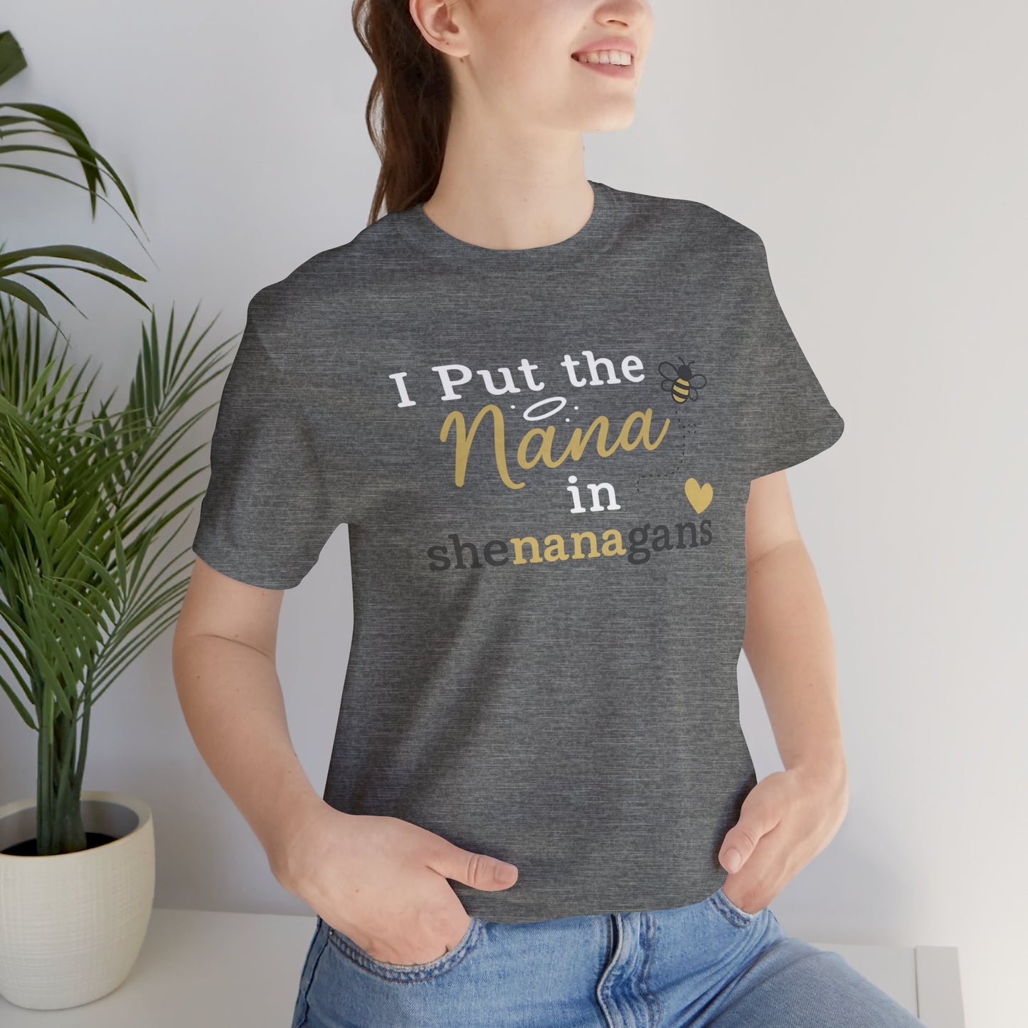 “I Put the Nana in Shenanagans” | Jersey Tee