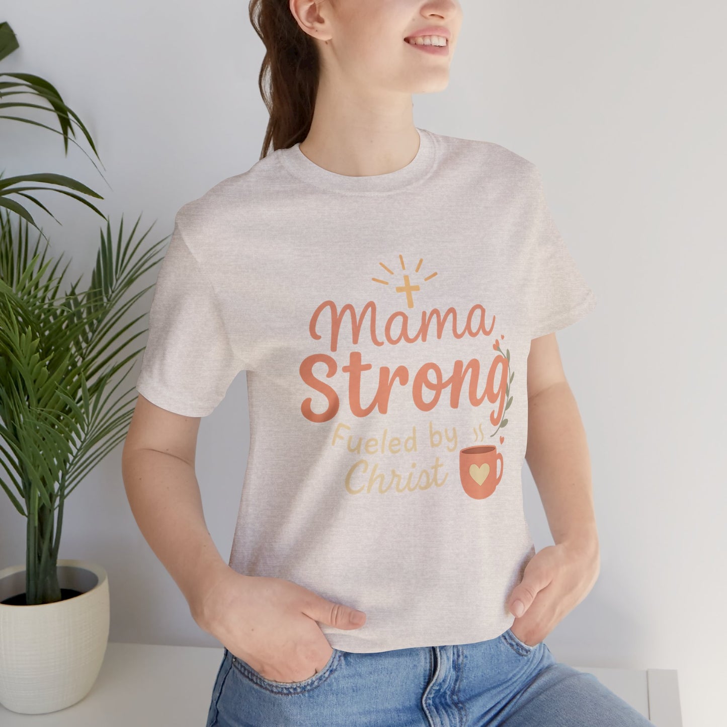 Mama Strong | Jersey Tee