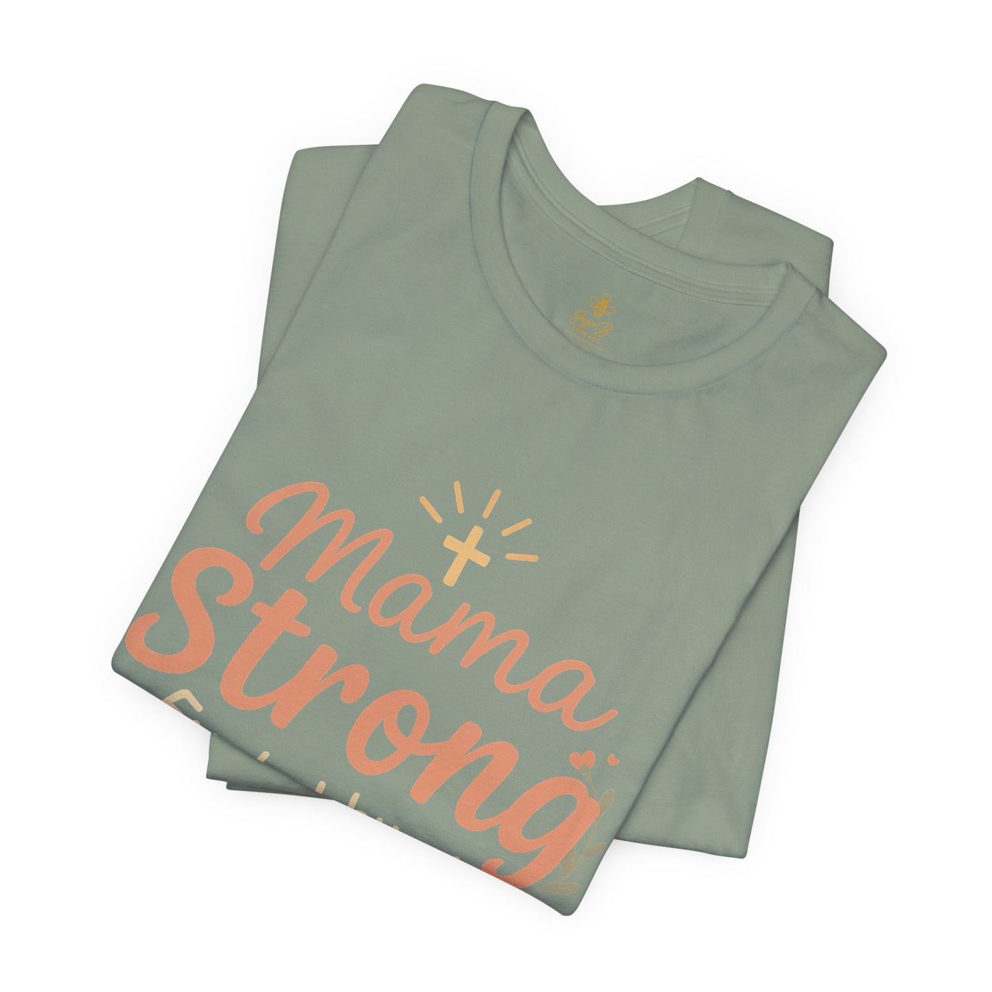 Mama Strong | Jersey Tee