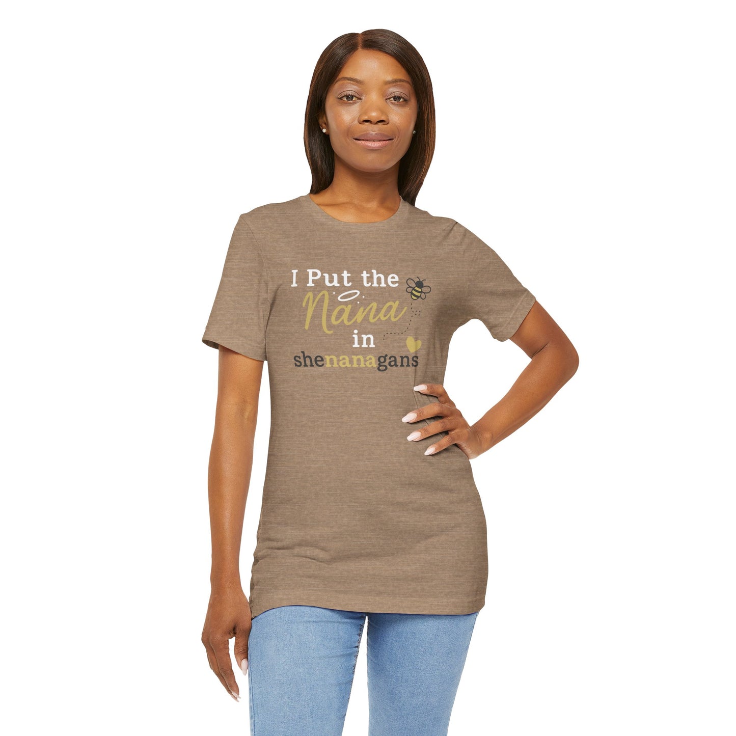 “I Put the Nana in Shenanagans” | Jersey Tee