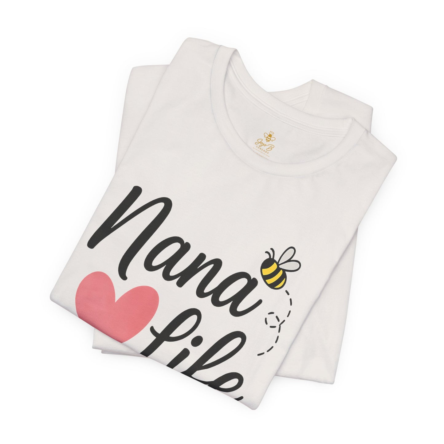 "Nana Life" Heart & Bee Script | Jersey Tee