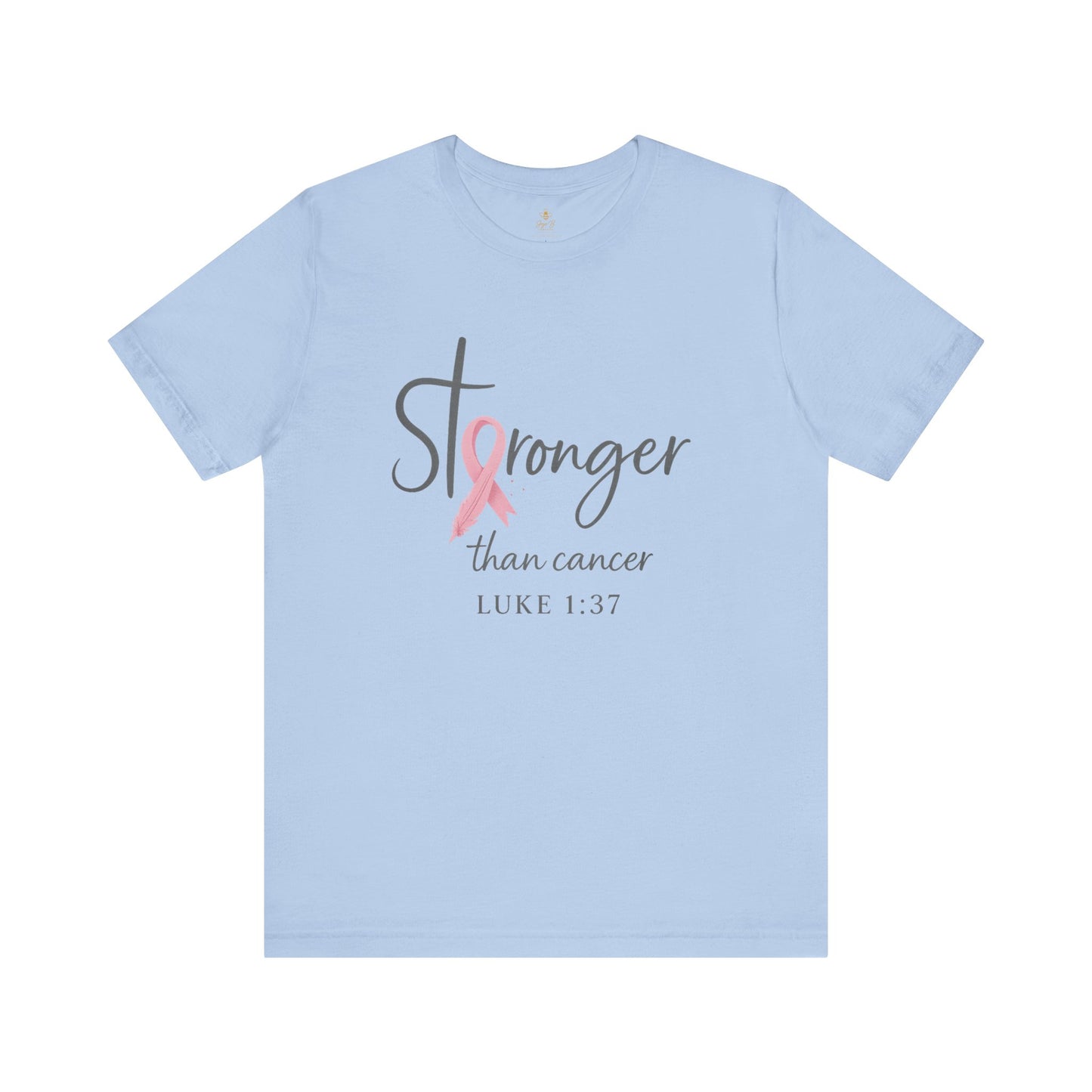 Stronger Than Cancer Faith Shirt – Breast Cancer Awareness Luke 1:37 | Jersey Tee