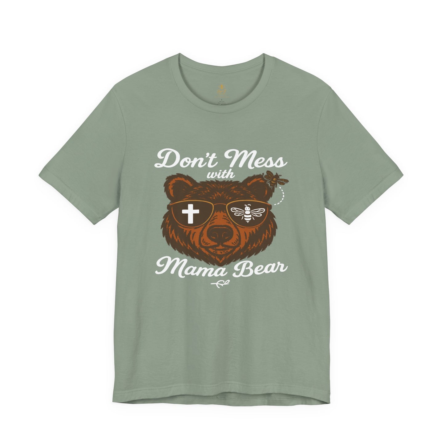 “Don’t Mess with Mama Bear" | Jersey Tee