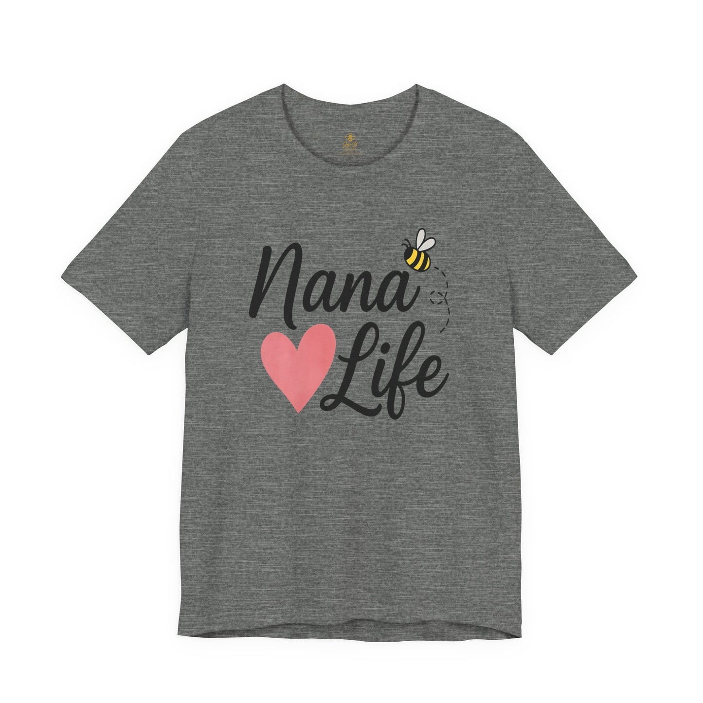 "Nana Life" Heart & Bee Script | Jersey Tee