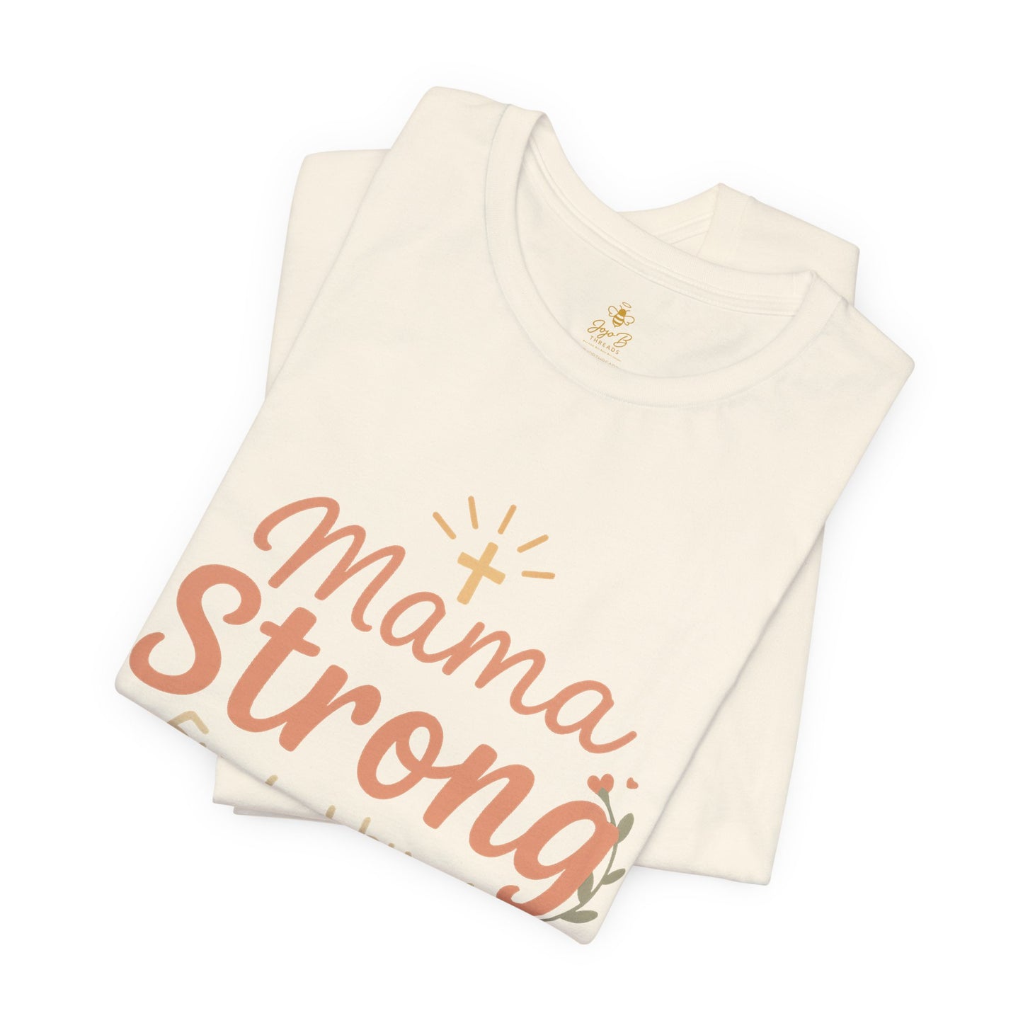 Mama Strong | Jersey Tee