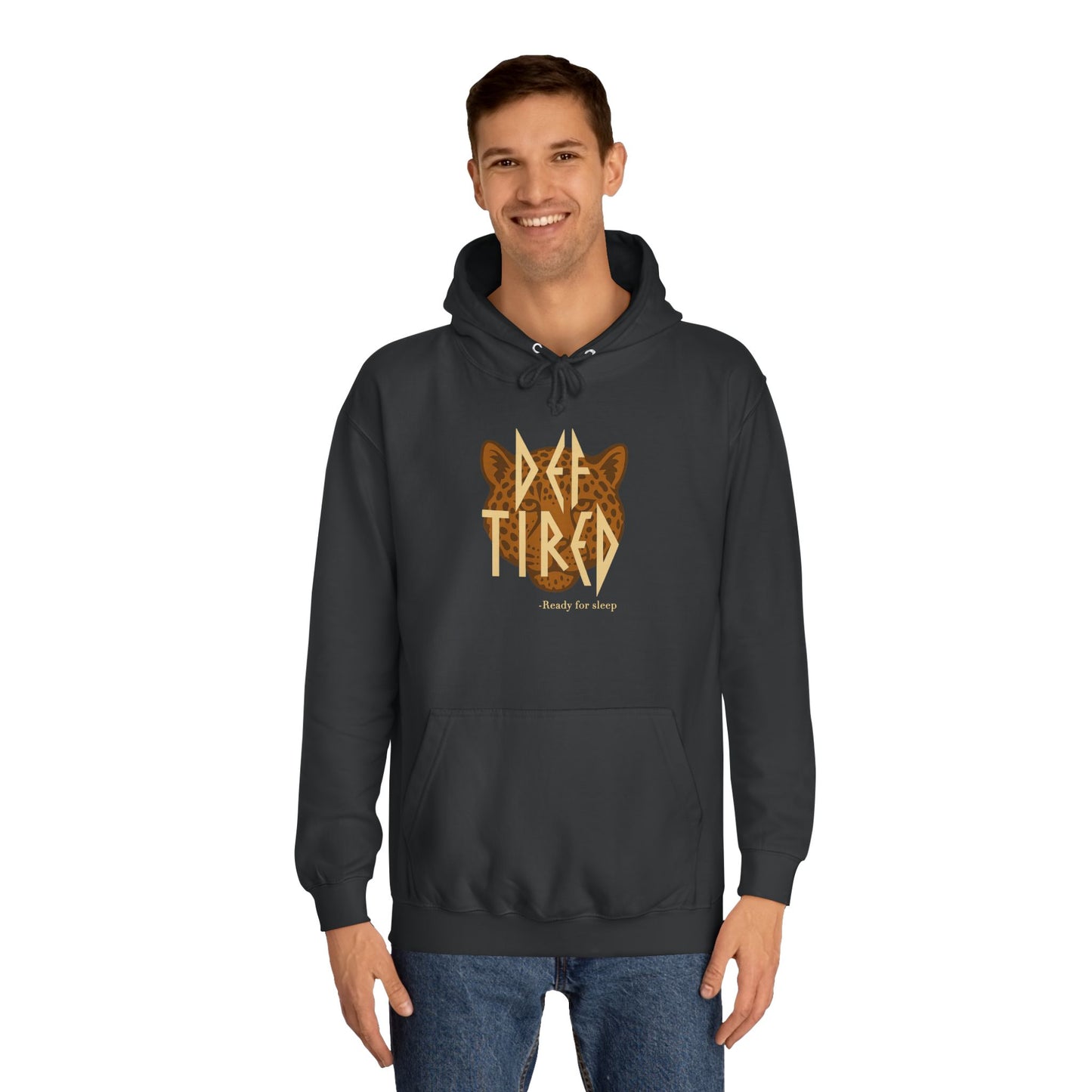 Def Tired – Ready for Sleep | Hoodie