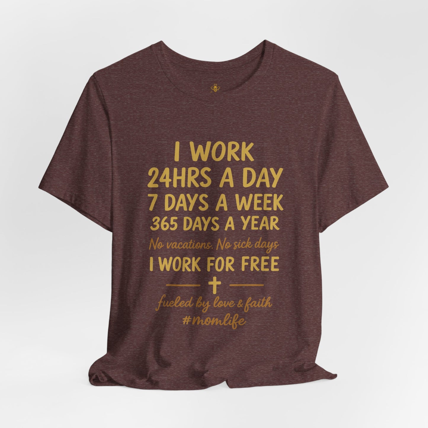 No Days Off Mom Life | Jersey Tee