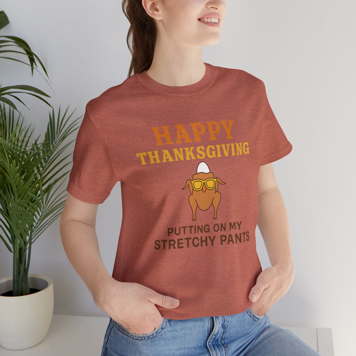 “Happy Thanksgiving Stretchy Pants Club” | Jersey Tee
