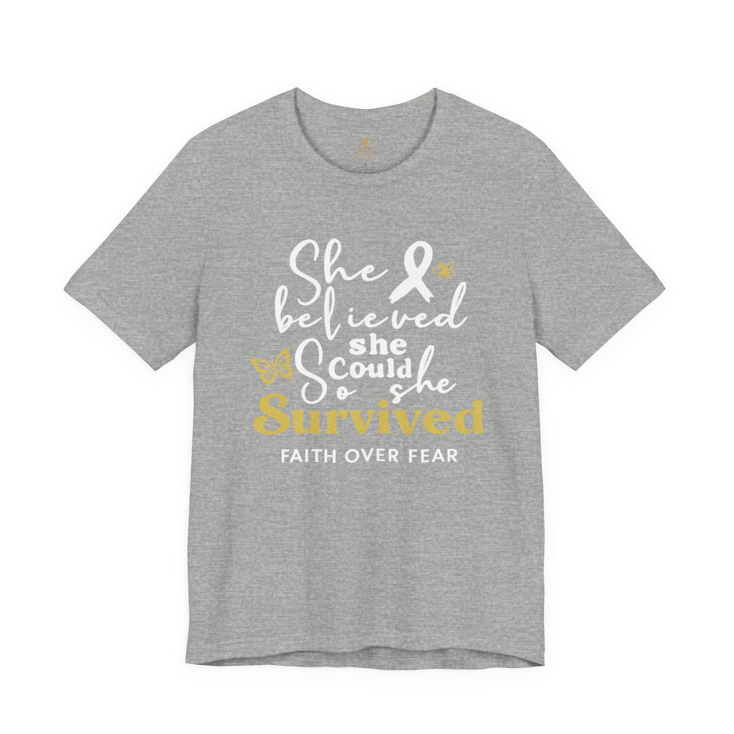 She Believed, So She Survived – Inspirational Cancer Warrior | Jersey Tee