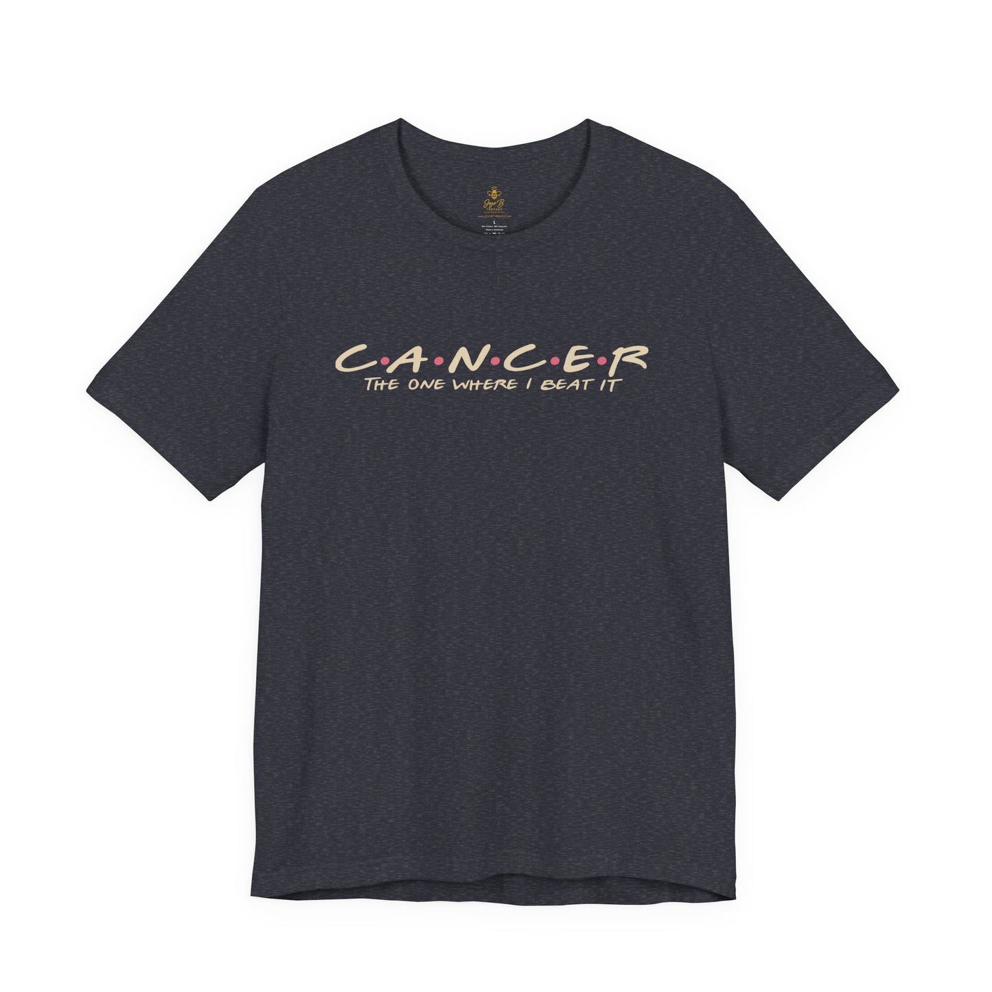C.A.N.C.E.R: The One Where I Beat It | Jersey Tee
