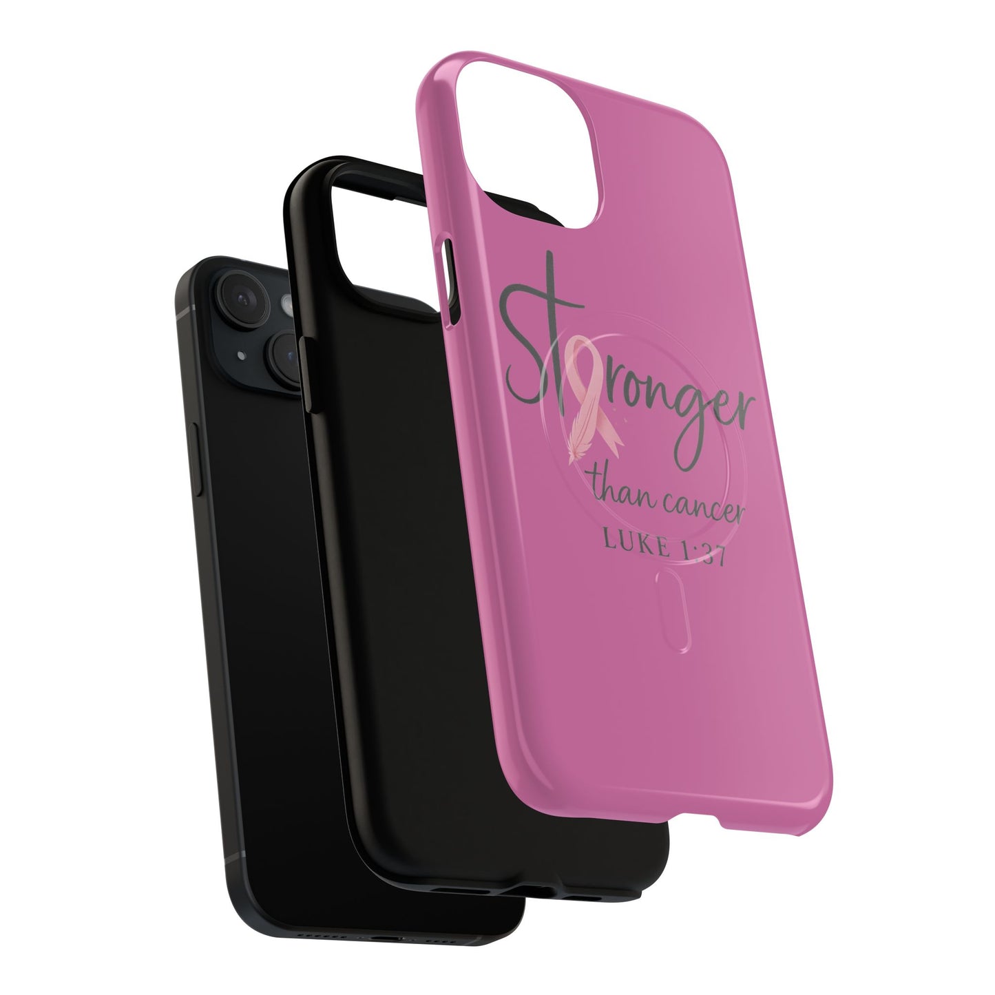 Stronger Than Cancer | iPhone 15 & 16 Tough Case