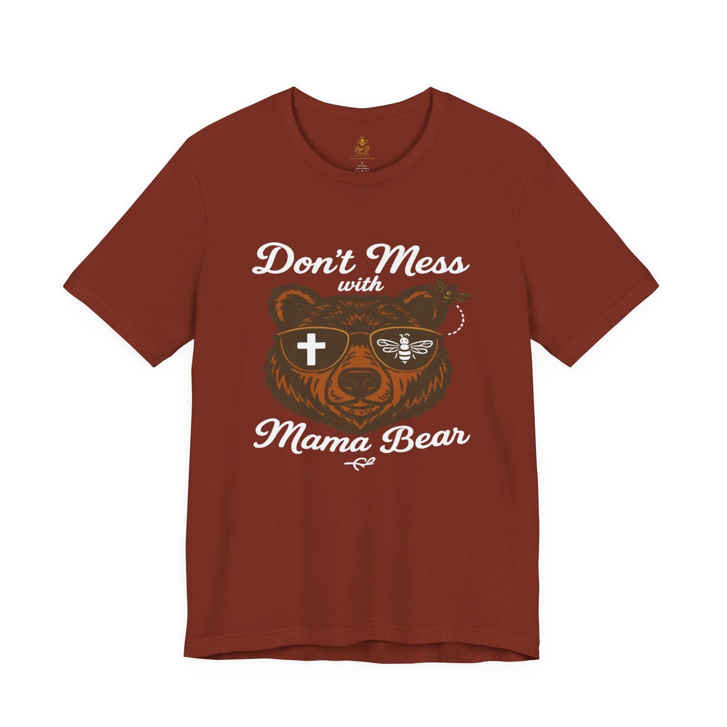 “Don’t Mess with Mama Bear" | Jersey Tee