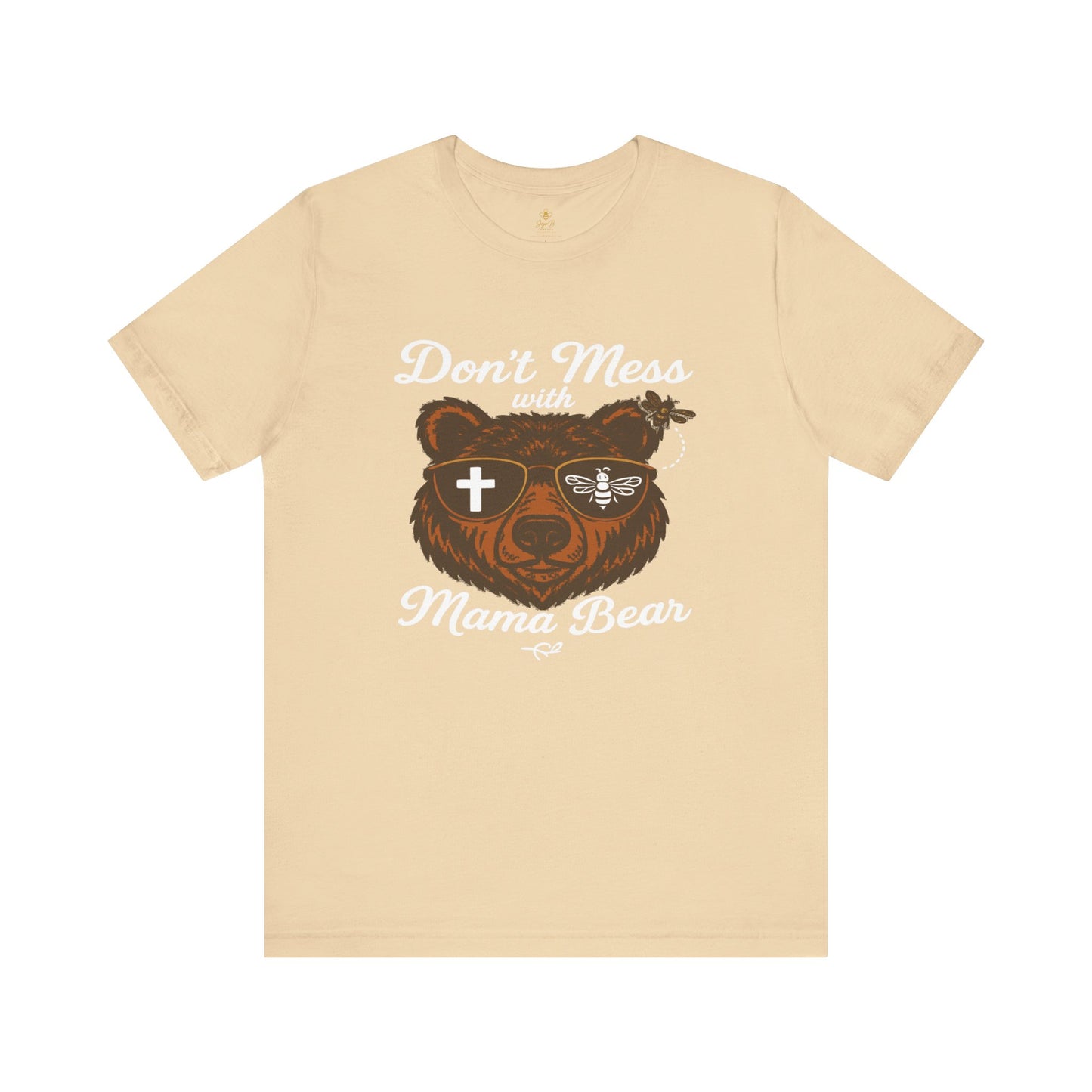 “Don’t Mess with Mama Bear" | Jersey Tee
