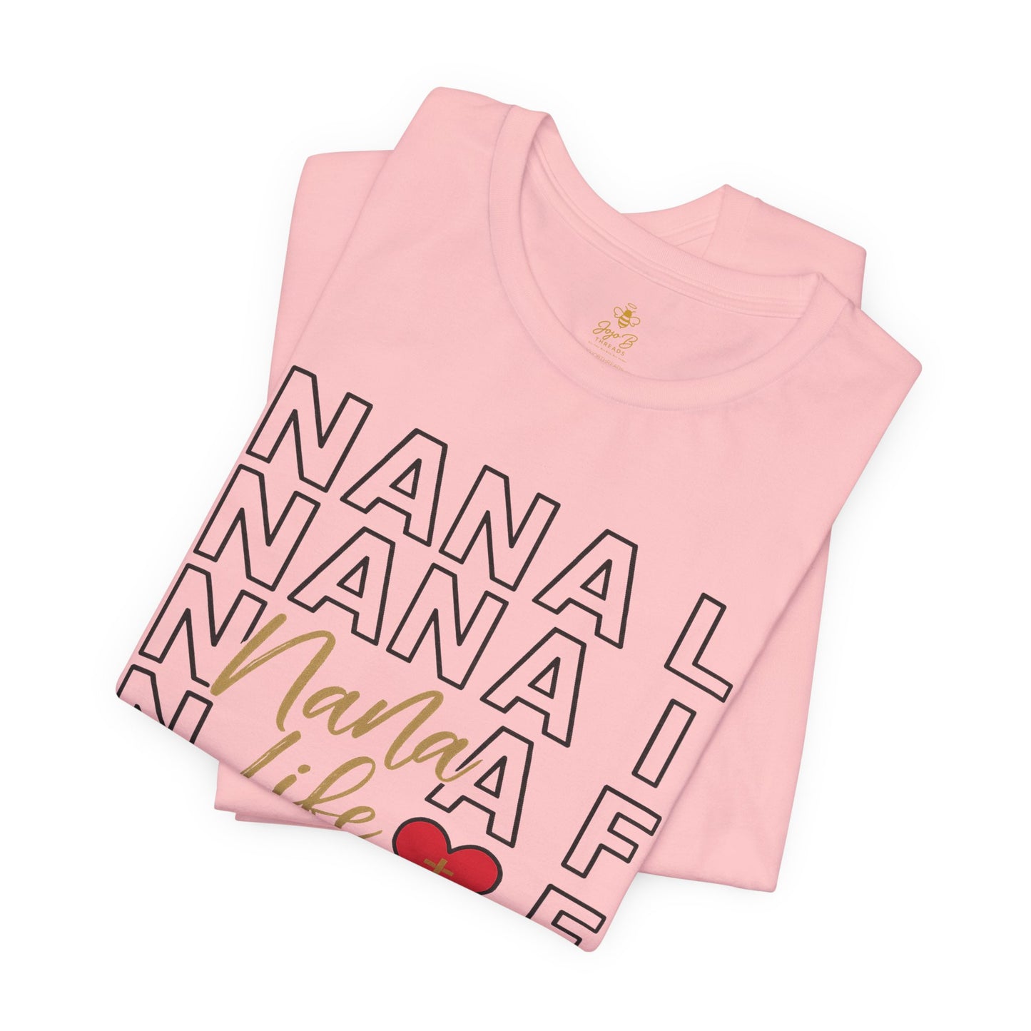 “Nana Life” Repeating Text | Jersey Tee