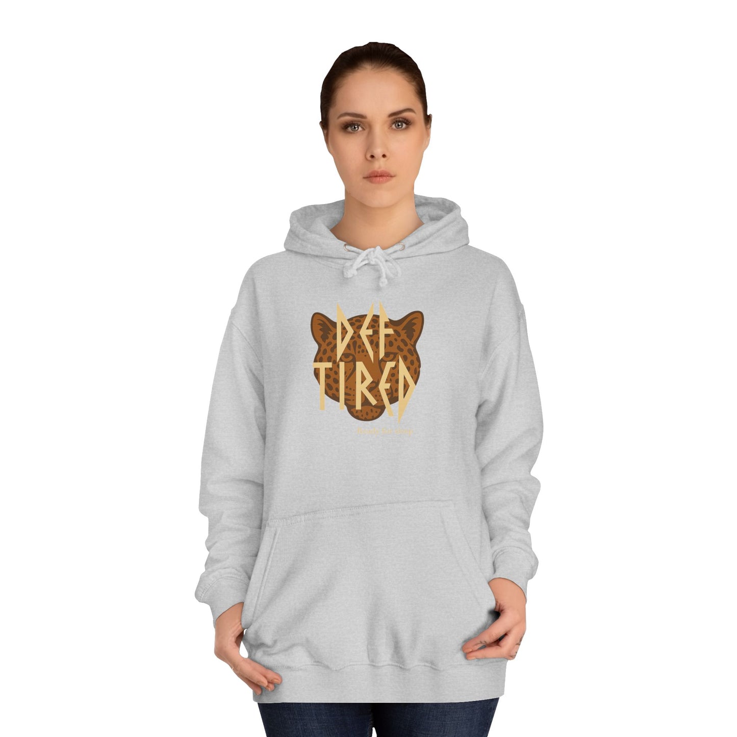 Def Tired – Ready for Sleep | Hoodie