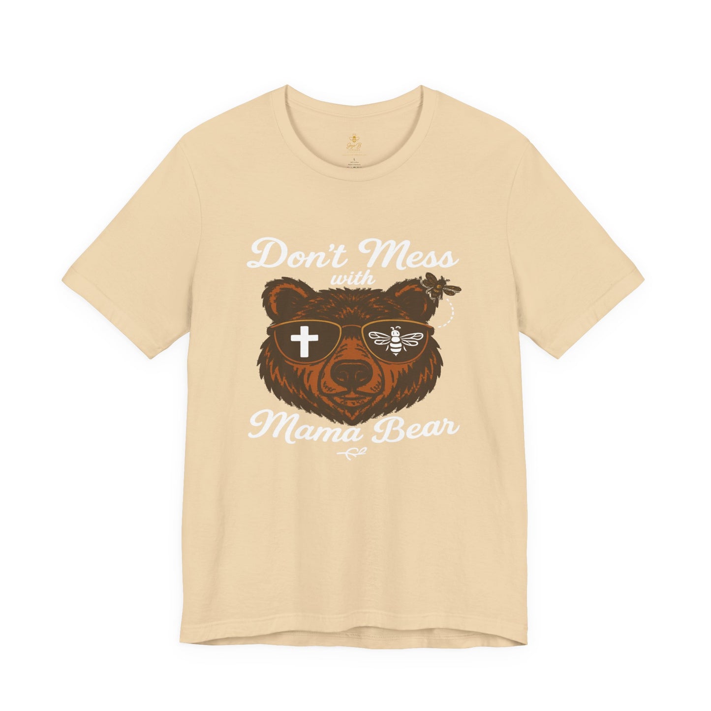 “Don’t Mess with Mama Bear" | Jersey Tee