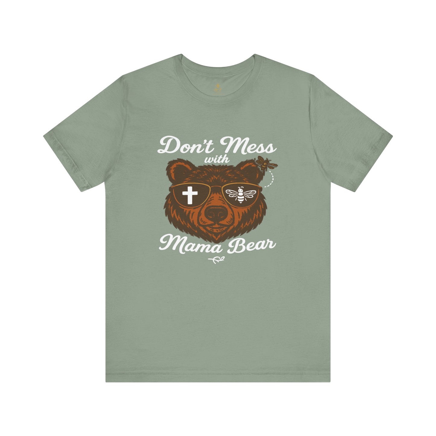 “Don’t Mess with Mama Bear" | Jersey Tee