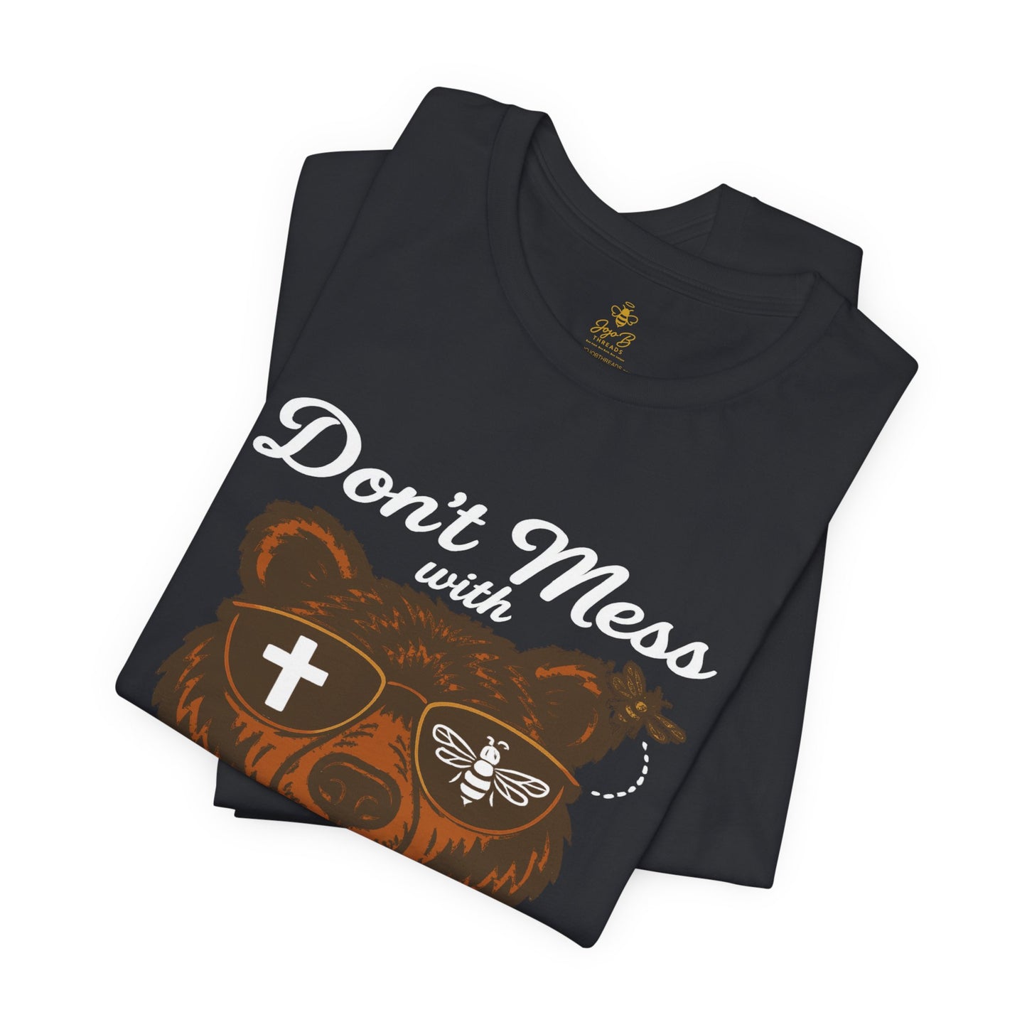 “Don’t Mess with Mama Bear" | Jersey Tee