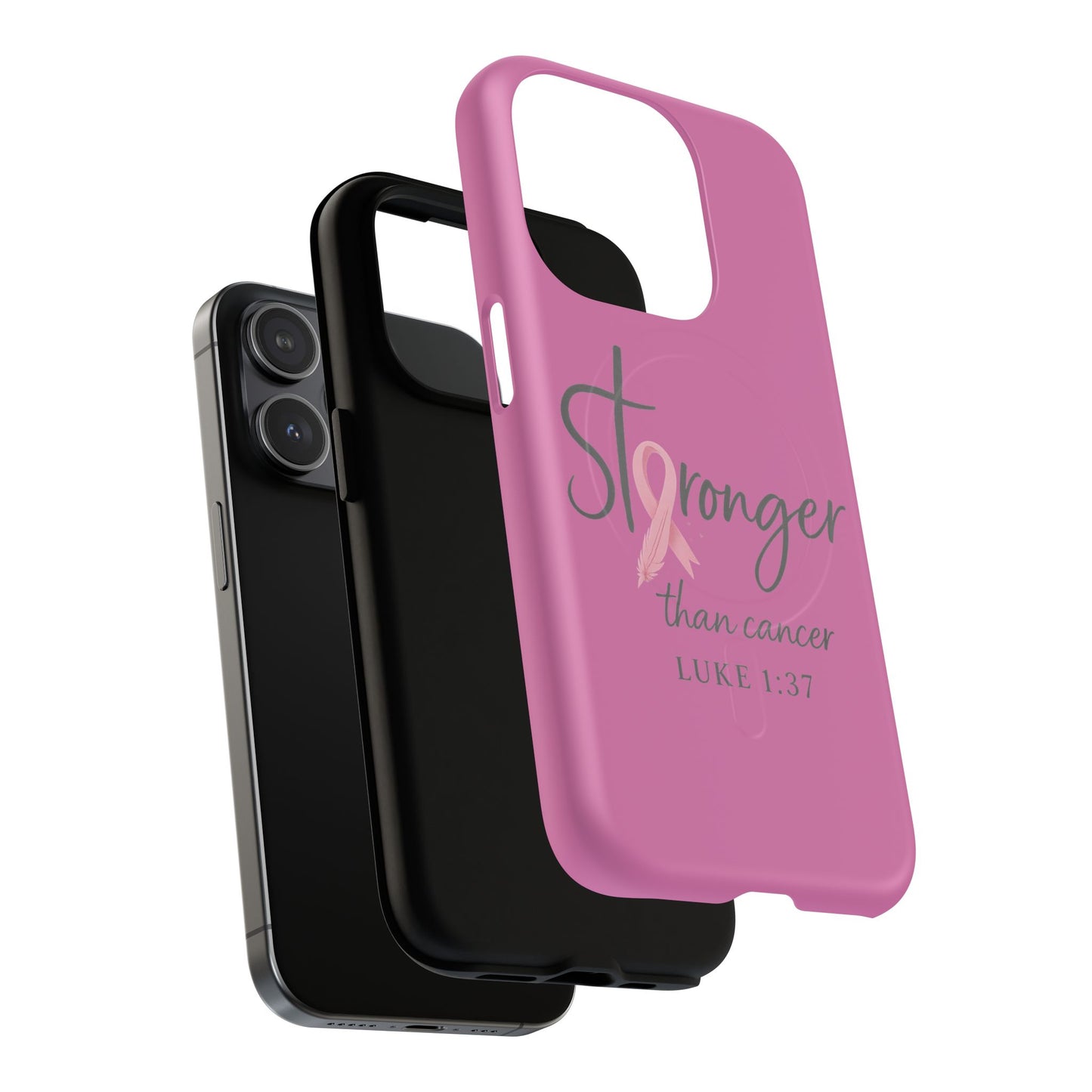 Stronger Than Cancer | iPhone 15 & 16 Tough Case