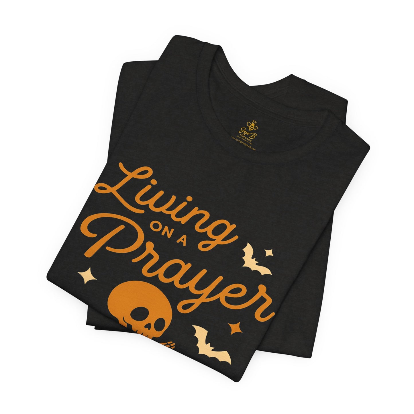 "Living on a Prayer – Skeleton Hands | Jersey Tee