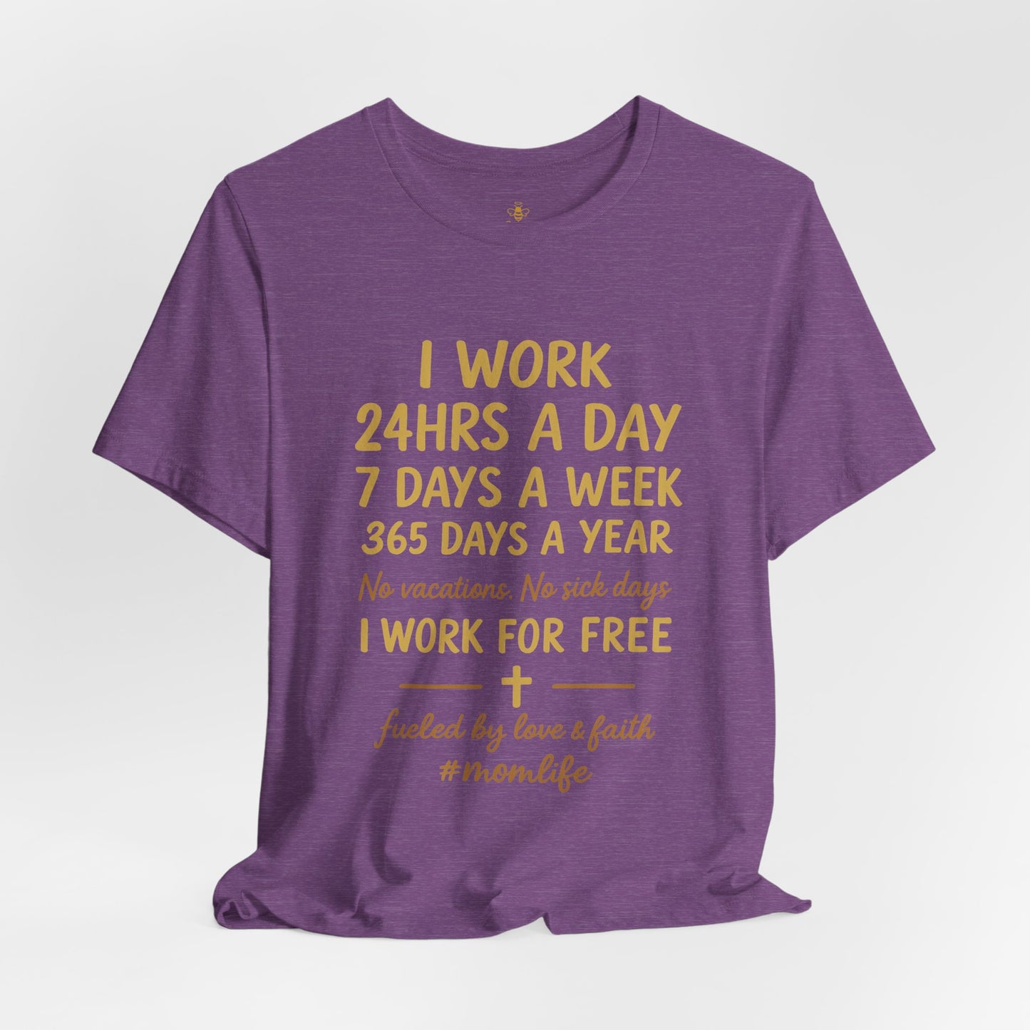 No Days Off Mom Life | Jersey Tee
