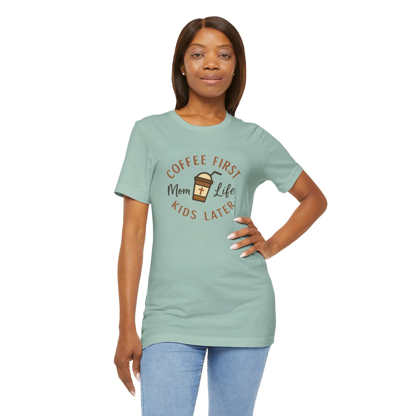 Coffee First. Mom Life. Kids Later. | Jersey Tee