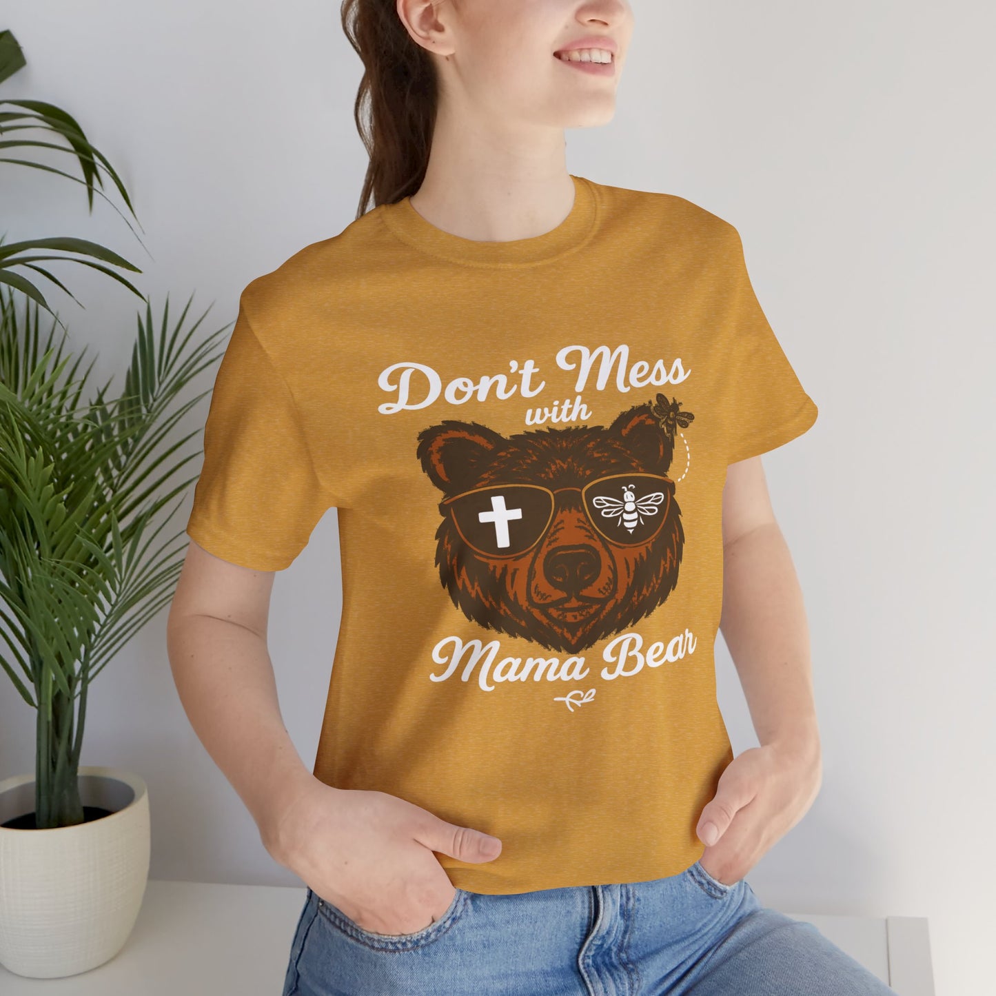 “Don’t Mess with Mama Bear" | Jersey Tee