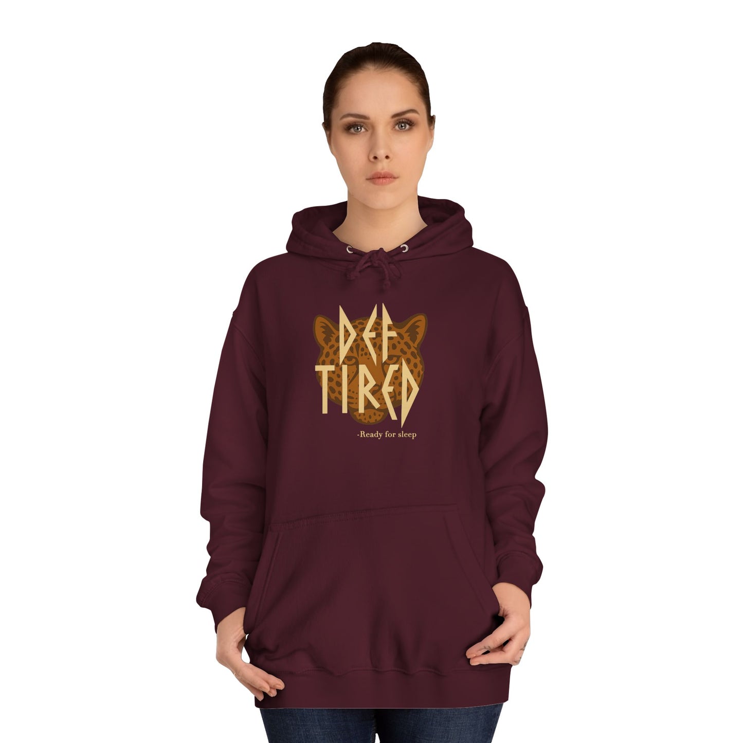 Def Tired – Ready for Sleep | Hoodie