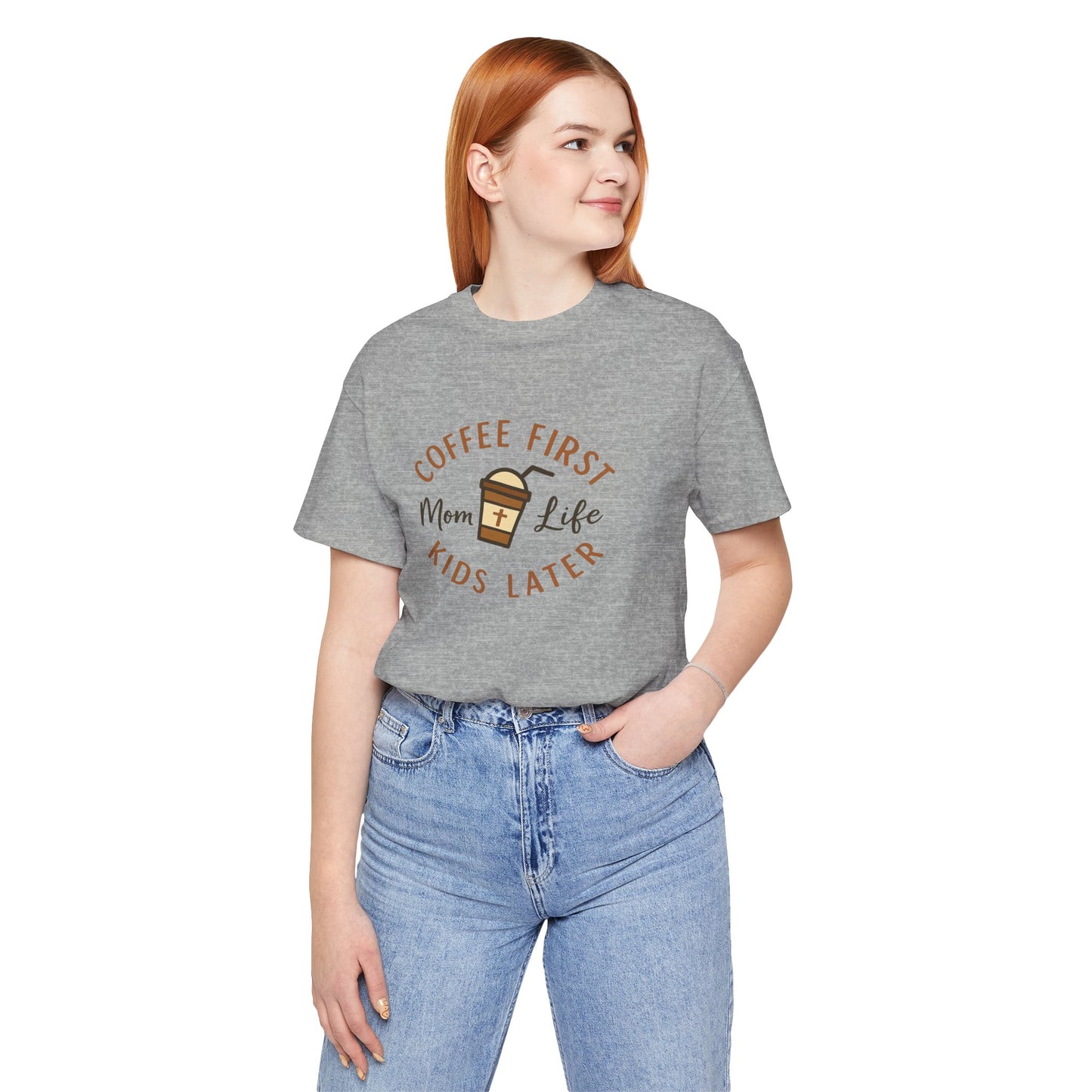 Coffee First. Mom Life. Kids Later. | Jersey Tee