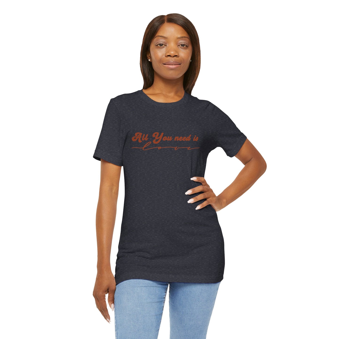All You Need is Love – Handwritten Script | Jersey Tee