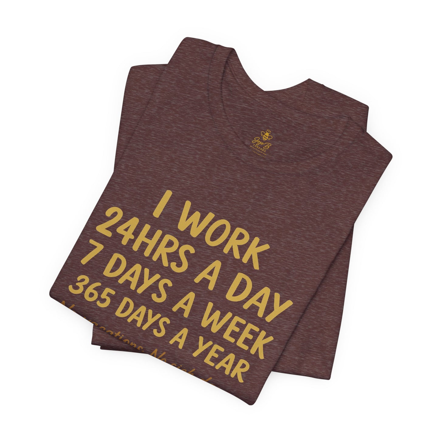 No Days Off Mom Life | Jersey Tee