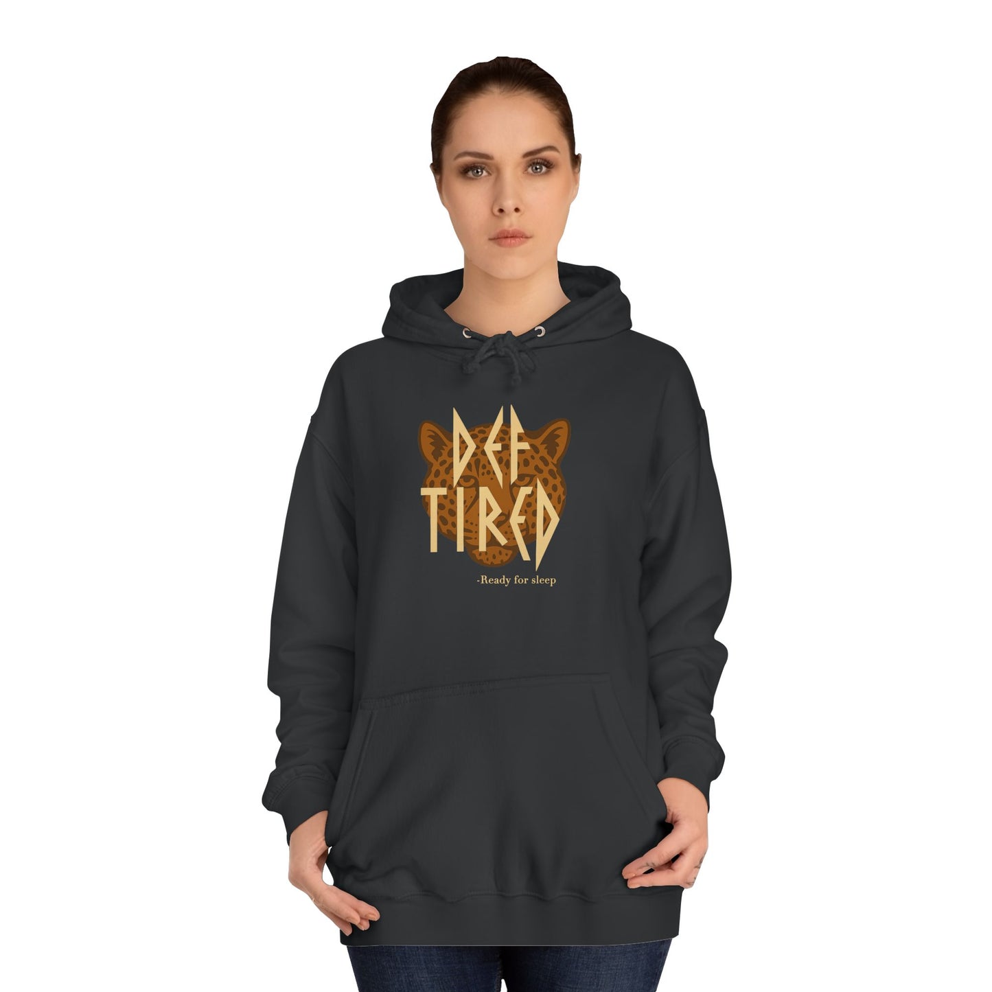Def Tired – Ready for Sleep | Hoodie