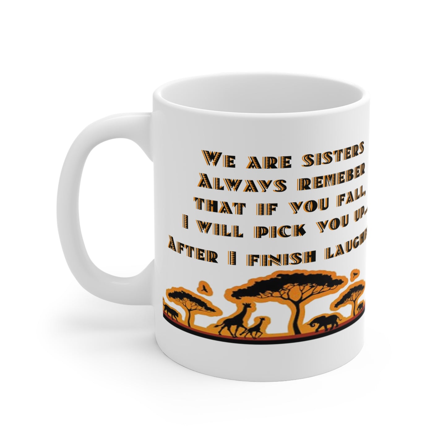 Sisters | 11oz mug