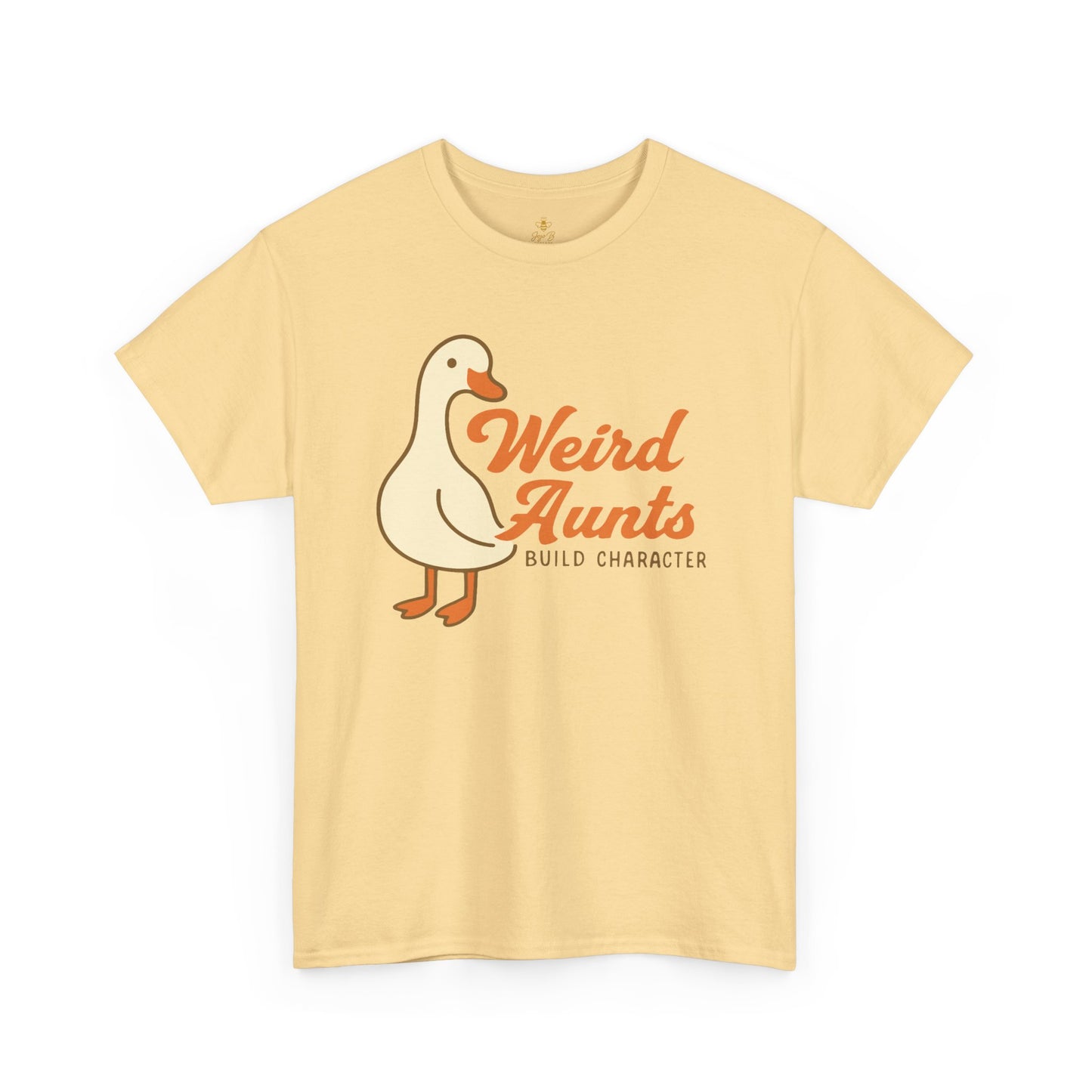 Weird Aunts Build Character Tee – Funny Goose Aunt Shirt