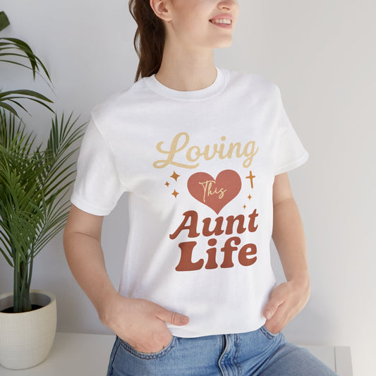 Loving Aunt Life | Jersey Tee
