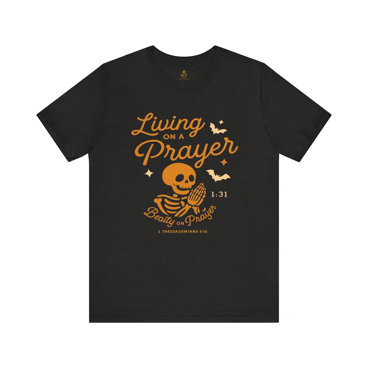 "Living on a Prayer – Skeleton Hands | Jersey Tee