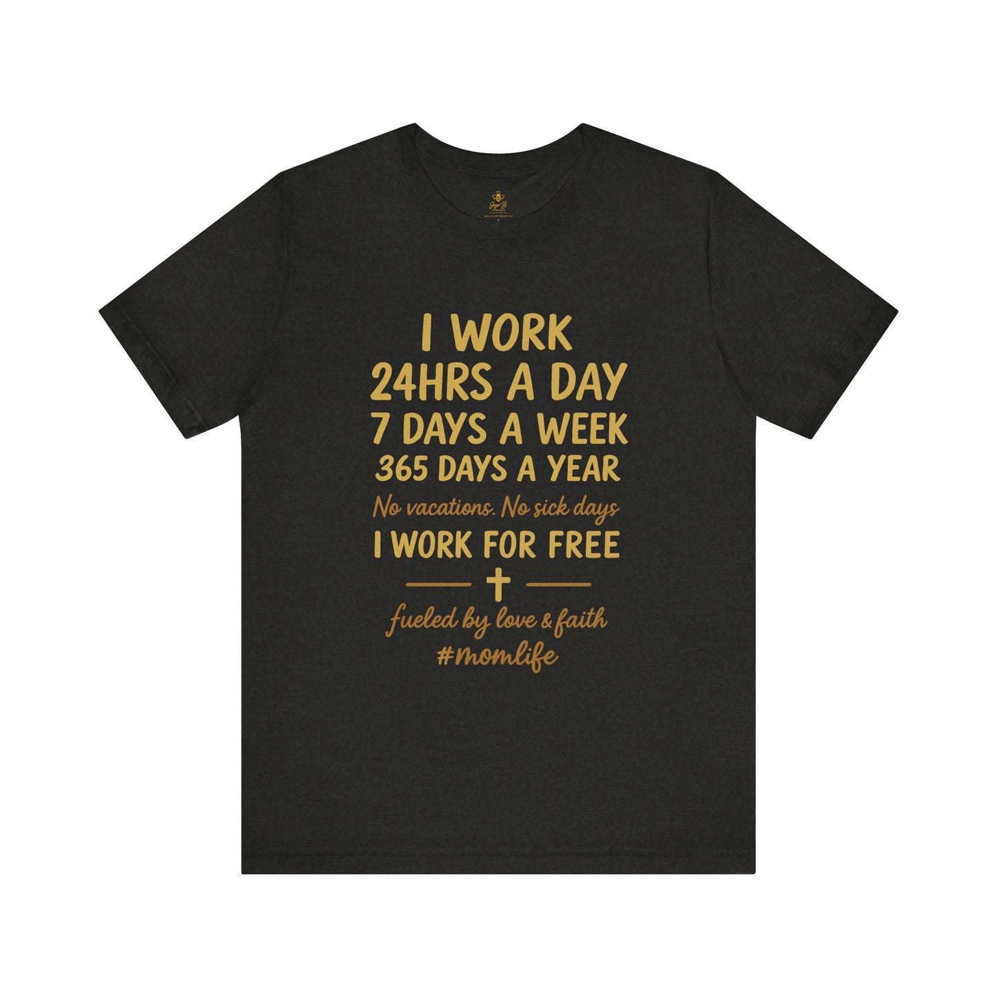 No Days Off Mom Life | Jersey Tee
