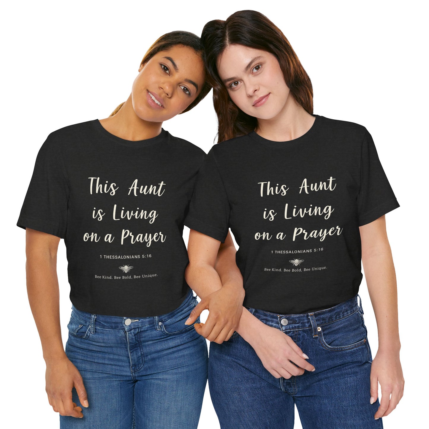 This Aunt Is Living on a Prayer | Jersey Tee